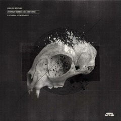 No Holds Barred ft Noisia (Excision Rmx)