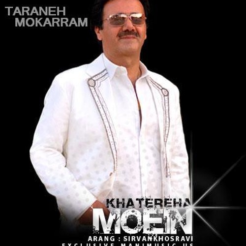 Moein ~ Khatereha ..uploaded