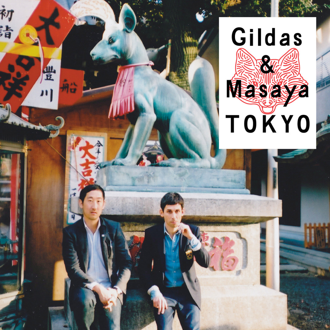 Stream Gildas & Masaya - Tokyo by maison_kitsune | Listen online