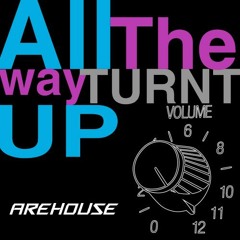 All The Way Turnt Up (*FREE* 320 DOWNLOAD)(DUBSTEP)
