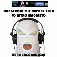 Dangerous Mix Janvier 2010