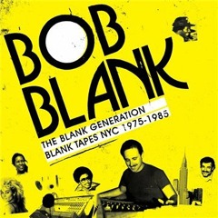 The Blank Generation Radio Mix