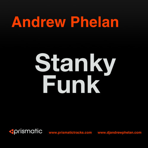 Andrew Phelan - Stanky Funk