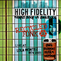 RECYCLED FUNK - High Fidelity @ Lola Montez 2009, Pt.1 (edit)