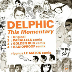 Delphic "This Momentary" (LE MATOS remix)