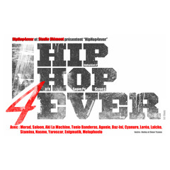 HipHop4ever - Sortie le 15/02/10