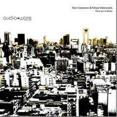 Dani Casarano & Felipe Valenzuela - Flaco por la noche