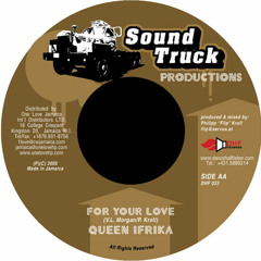 For Your Love ft. Queen Ifrika