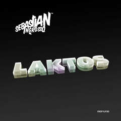 Laktos - Sebastian Ingrosso