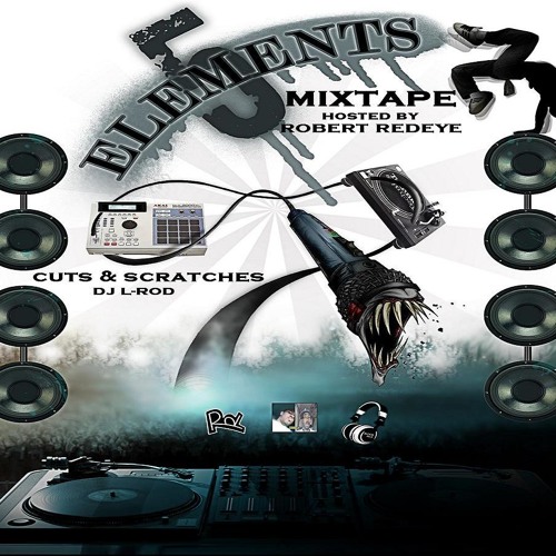 Stream 5 ELEMENTS MIXTAPE VOL.1 (State of the Empire address) by 