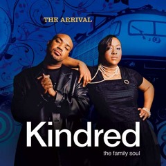 Kindred The Family Soul - Can't Help It