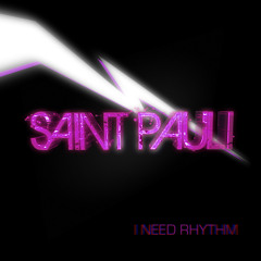 Saint Pauli - I need rhythm (THE TOXIC AVENGER RMX)