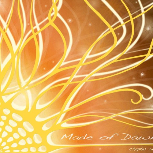Made of Dawn - Chapter 1 prelisten