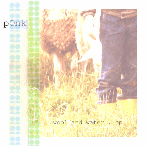 RUSHES (Wool and Water EP)