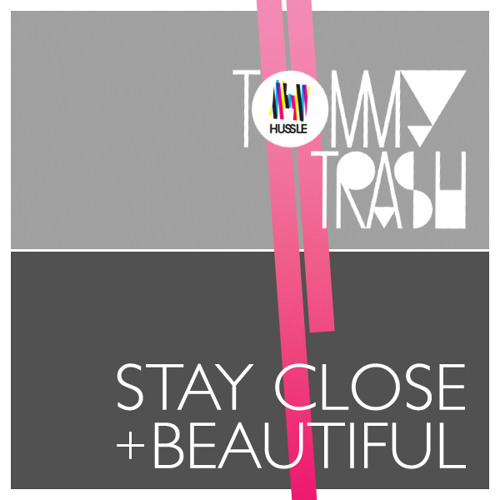 Stay Close (Original Club Mix)