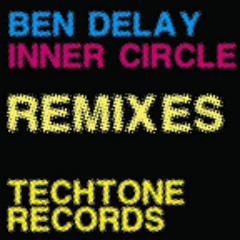 Ben Delay - Inner Circle (Robert Kiraly Remix)