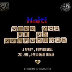 My Valentine Ft. Powersurge, Carl-Fred & Jean Bernard Thomas