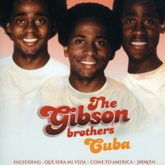 The Gibson Brothers - Cuba (The Minister Mix)