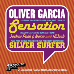 Oliver Garcia – Sensation (HiJack Remix)