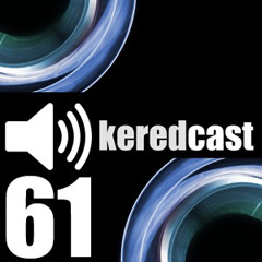 Kered - My Shout Out from KeredCast: Episode 61