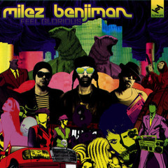 MILEZ BENJIMAN - CHOP THAT WOOD