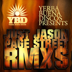 Just Jason - Tell Me (Andrew Phelan & Origami Mix) - Yerba Buena Discos