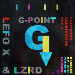 LEFO X & LZRD - G Point {ft Constantine the G} (Timoshii Remix) 320MP3