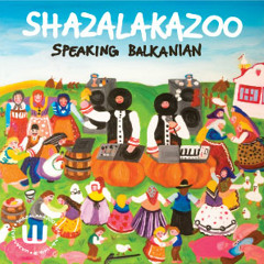 ShazaLaKazoo - Cyrillic