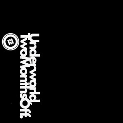 Stream underworld two months off grayarea remix by grayarea listen