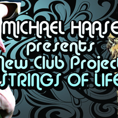 Michael Haase presents Strings of Life
