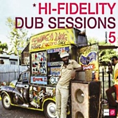 (Hi-Fidelity Dub Sessions 5) Butch Cassidy Sound System - Brothers and Sisters (The Original Dub)