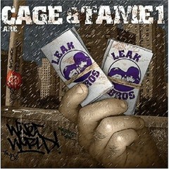Leak Bros (Cage & Tame 1) - Gimmiesumdeath (Produced by Rjd2)