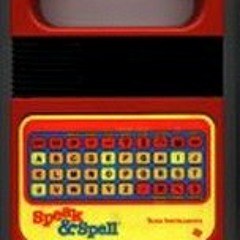 I Love My Speak And Spell (Komputergurl)