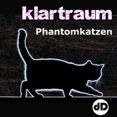 Klartraum - Phantomkatzen (Darkroom Dubs) (Clip)