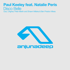 Paul Keeley feat. Natalie Peris - Disco Belle (Shawn Mitiska and Ben Preston Vocal Remix)