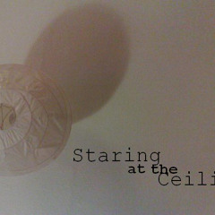 Staring At The Ceiling Mixtape [2010]