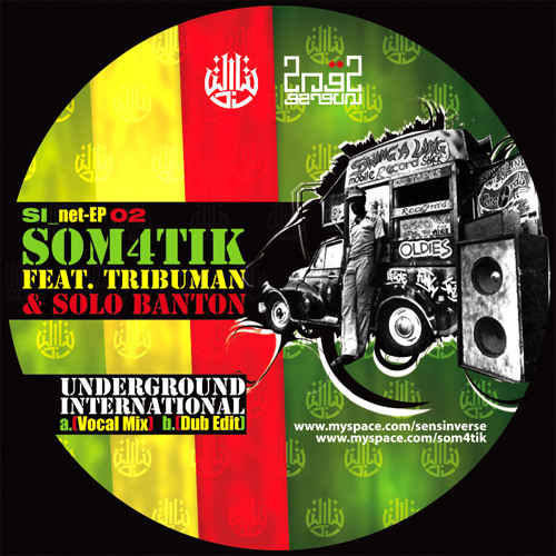 SiDig 02 :: SOM4TIK - UnDubGround International