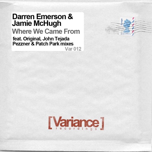 Darren Emerson Jamie McHugh - Where We Came From  (Pezzner Mix)