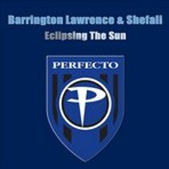 Eclipsing the Sun (Barrington Lawrence Remix) - Shefali