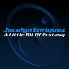 Jocelyn Enriquez - A Little Bit Of Ecstasy