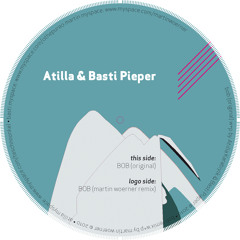 Atilla & Basti Pieper - BOB (ORIGINAL)/128KBits LQ