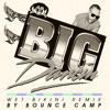 Bounce Camp - Big Dancin' (Wet Bikini RMX) Bounce Camp - Big Dancin' (Wet Bikini RMX)