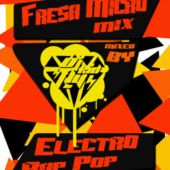 FRESA MICRO MIX  DJKID FLY ELECTRO RAP POP