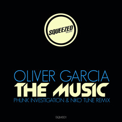 Oliver Garcia - The Music (Niko Tune Remix)