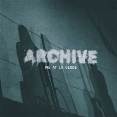 Archive - Words On Signs (Live At La Géode)