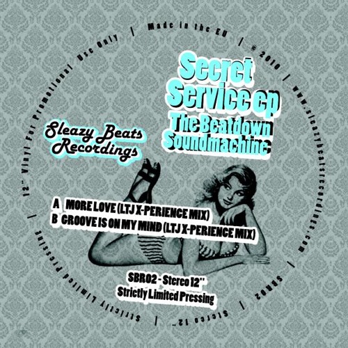 SBR002 * The Beatdown Soundmachine - More Love (LTJ X-Perience mix)