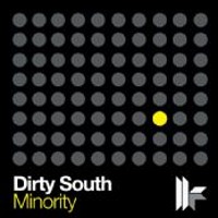 Dirty South - Minority