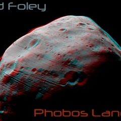 Blind Foley - Phobos Landing