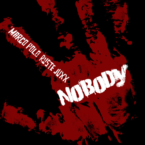 Marco Polo & Ruste Juxx "Nobody"