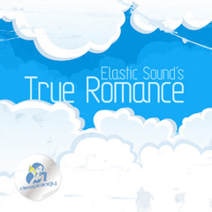 Elastic Sound-True Romance (Da Funk's Back To The Future Dub)